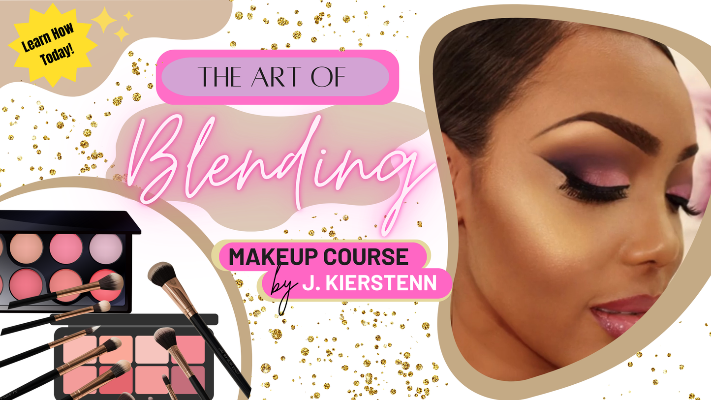 The Art of Blending - Makeup Course