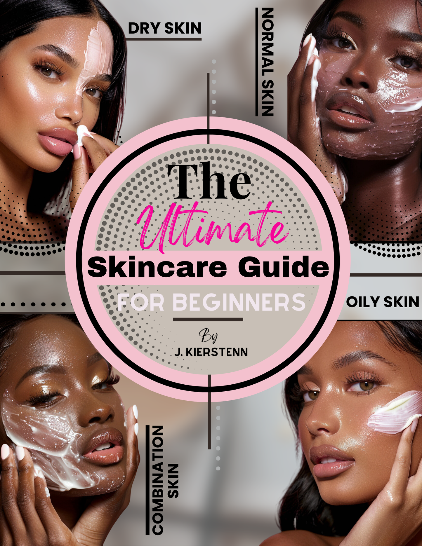 The Ultimate Skincare Guide For Beginners
