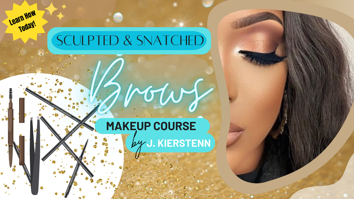 Sculpted & Snatched - Brow Course