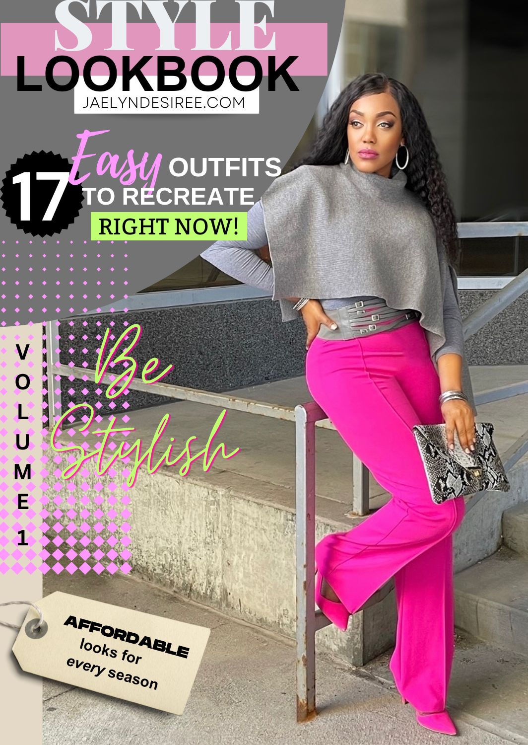 Style Look Book - Volume I – Kierstenn Desiree